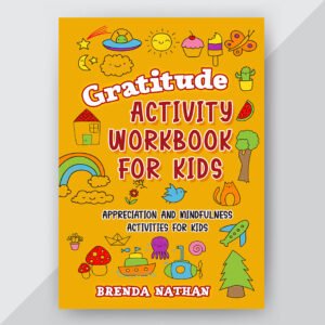 Gratitude Activity Workbook for Kids