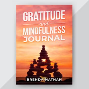 Gratitude and Mindfulness Journal