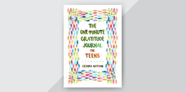 The One-Minute Gratitude Journal for Teens